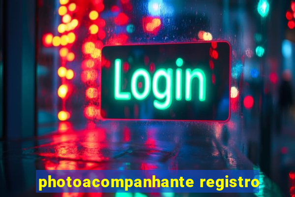 photoacompanhante registro